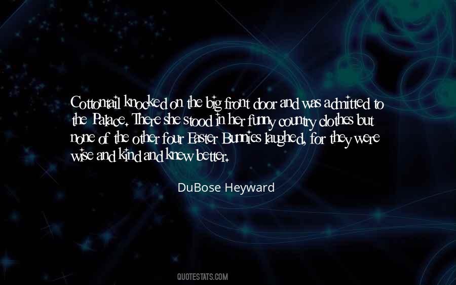 Dubose Heyward Quotes #777968