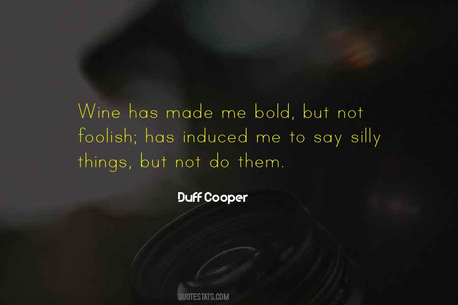 Duff Cooper Quotes #69708