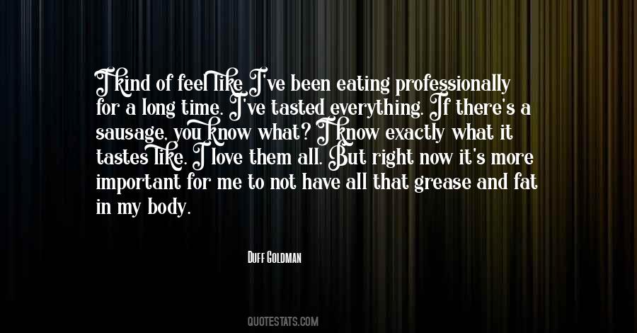 Duff Goldman Quotes #885576