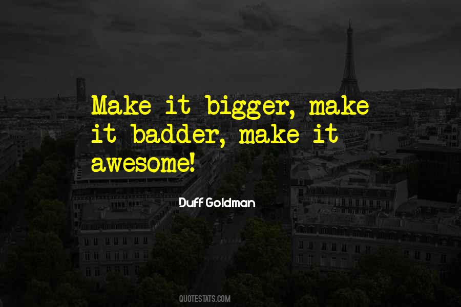 Duff Goldman Quotes #974493