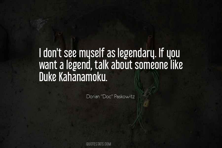 Duke Kahanamoku Quotes #1253007