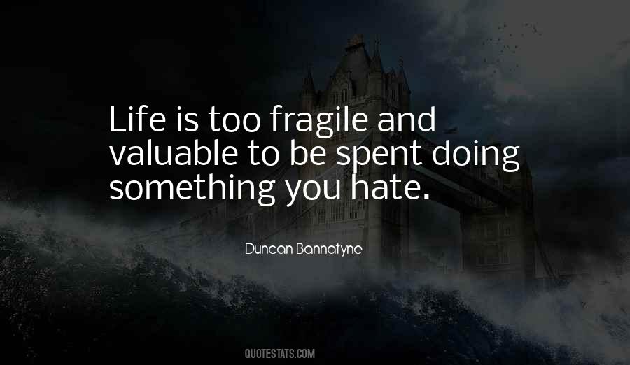 Duncan Bannatyne Quotes #1395249