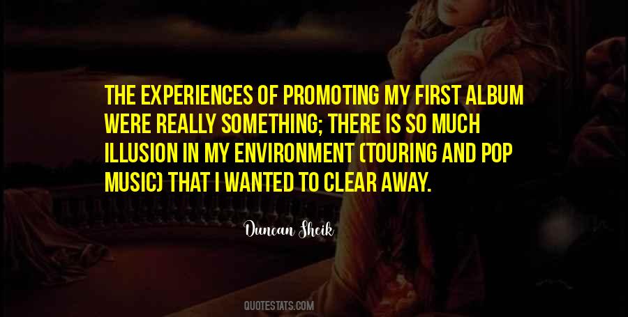 Duncan Sheik Quotes #958473