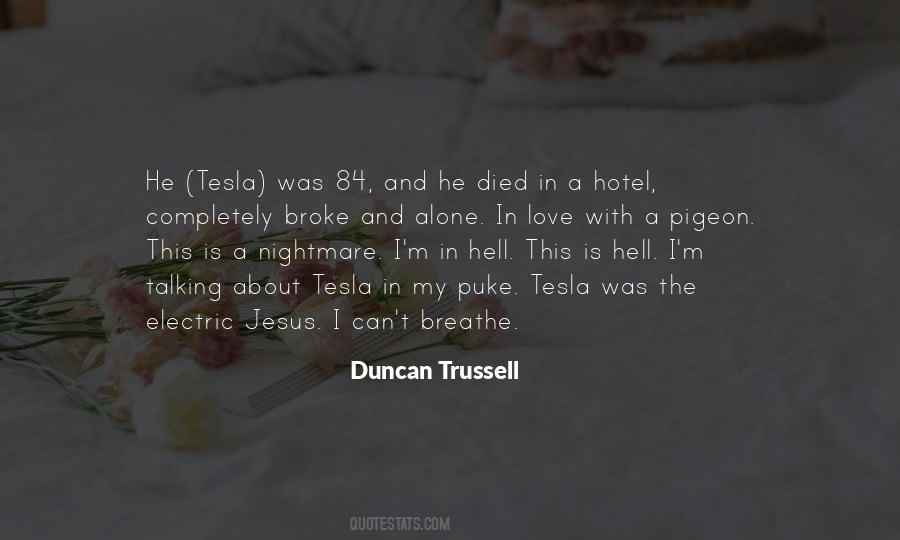 Duncan Trussell Quotes #950529