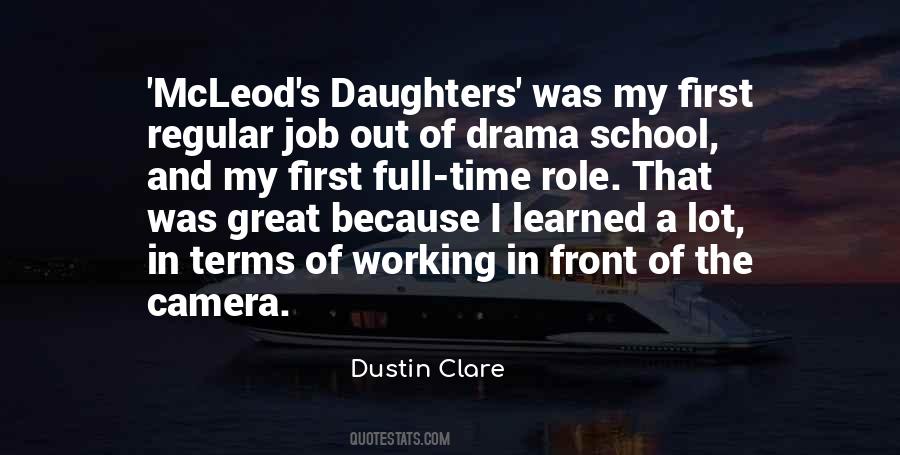 Dustin Clare Quotes #1500098