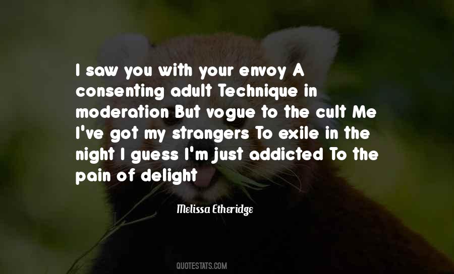 Quotes About Addicted To You #371019