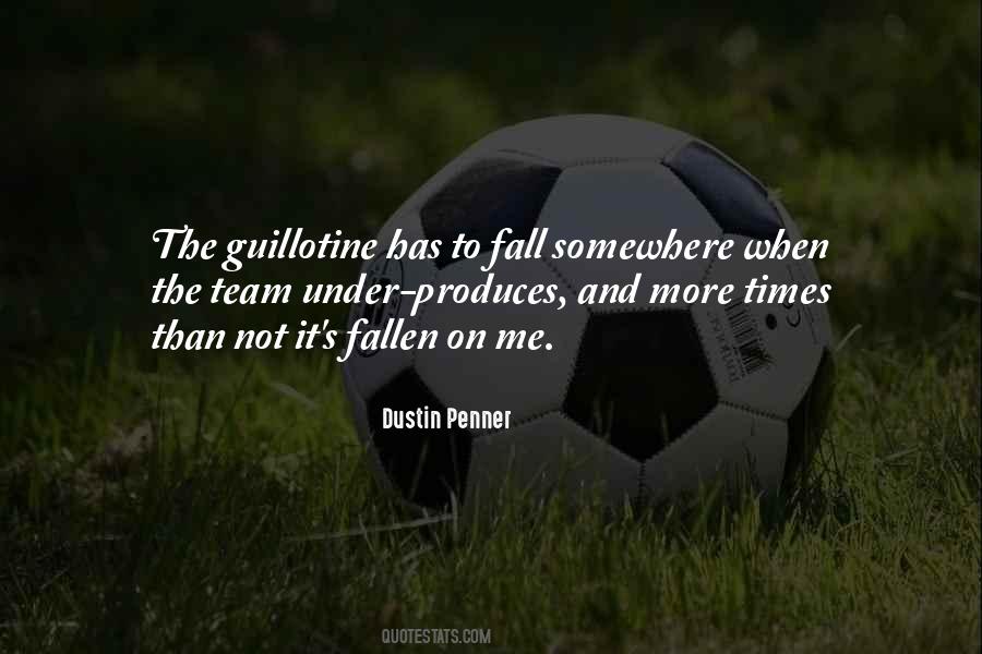 Dustin Penner Quotes #1265791