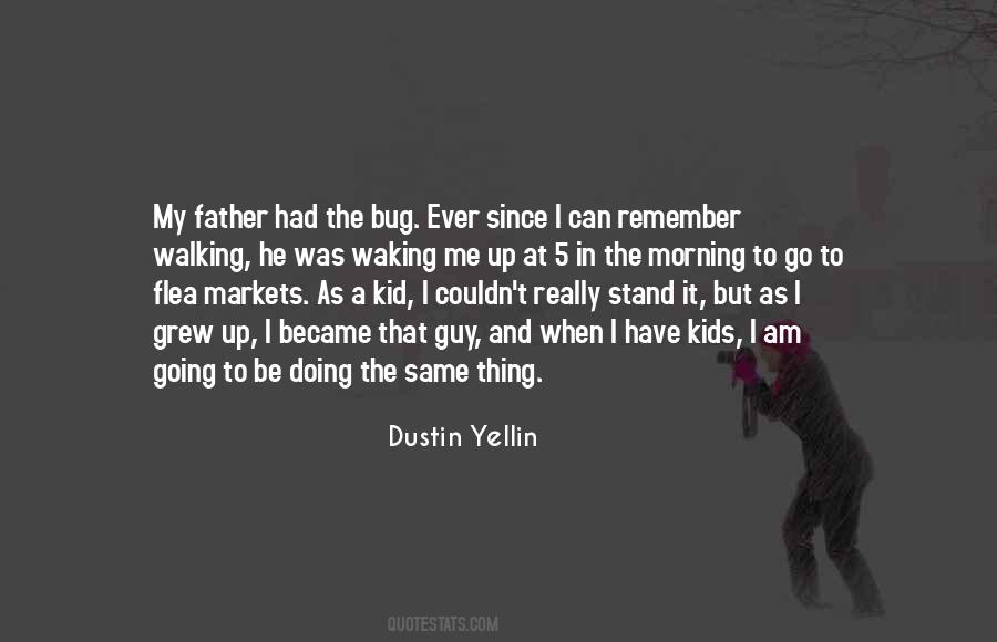 Dustin Yellin Quotes #721623