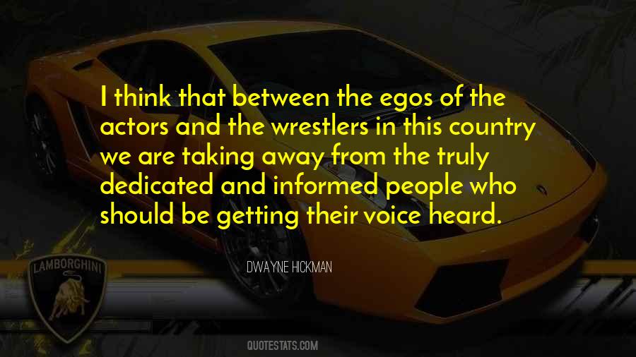 Dwayne Hickman Quotes #1168115