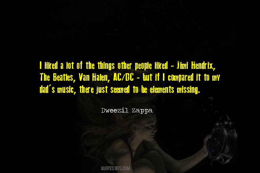 Dweezil Zappa Quotes #921971