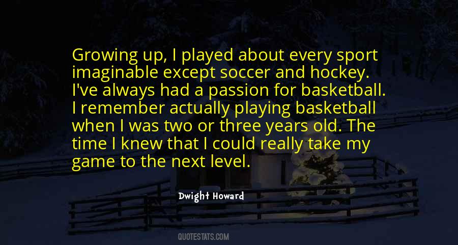 Dwight Howard Quotes #1274580