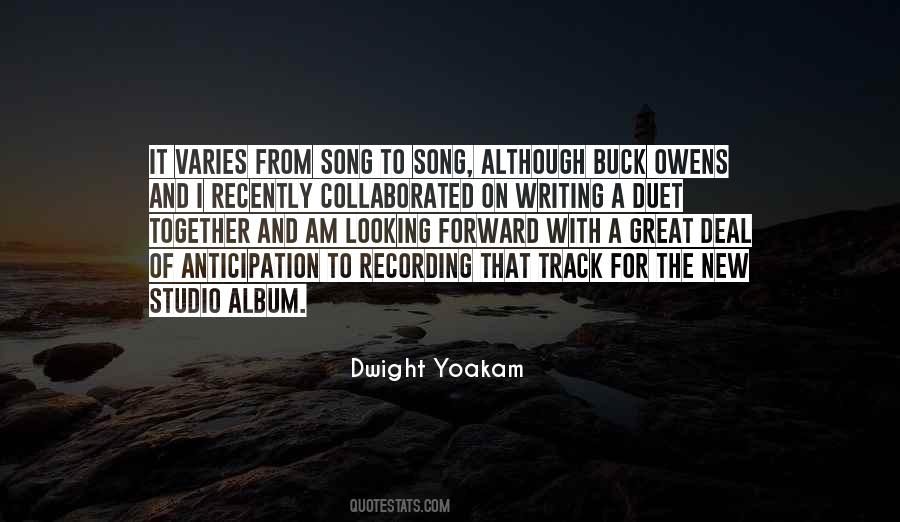 Dwight Yoakam Quotes #1432488