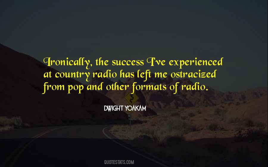 Dwight Yoakam Quotes #1592377