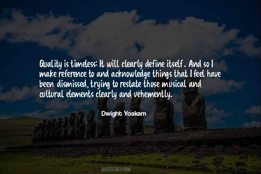 Dwight Yoakam Quotes #583604