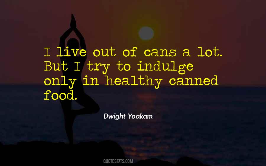 Dwight Yoakam Quotes #7867