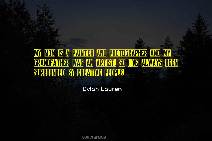 Dylan Lauren Quotes #1763294