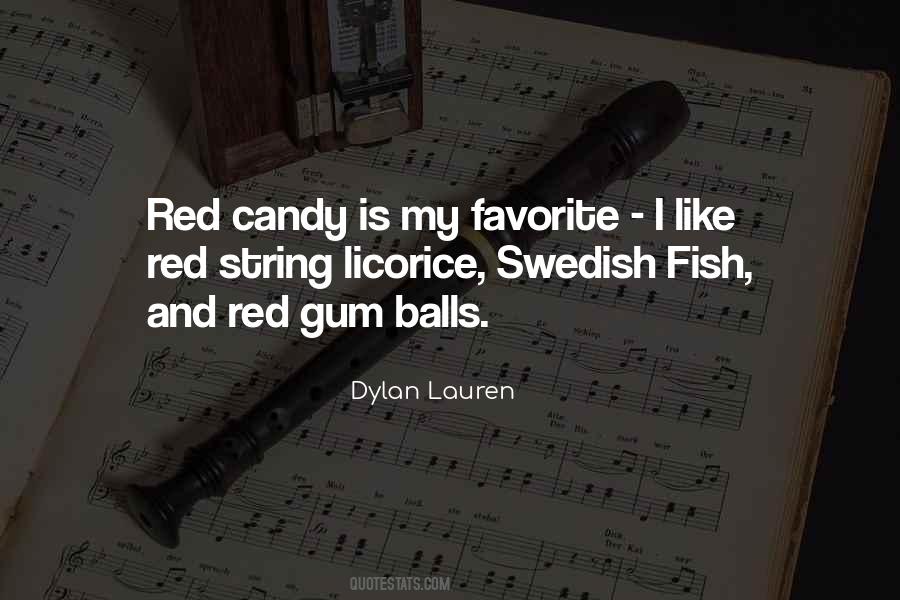 Dylan Lauren Quotes #1845345