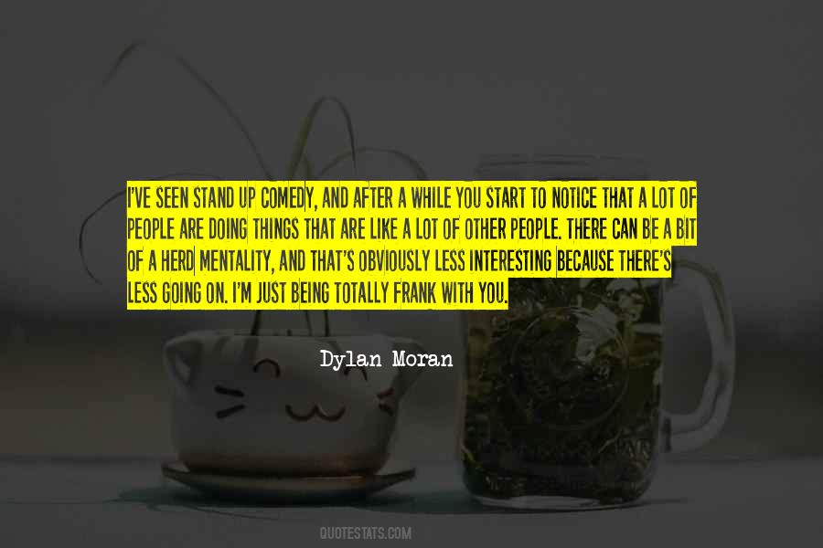 Dylan Moran Quotes #15092