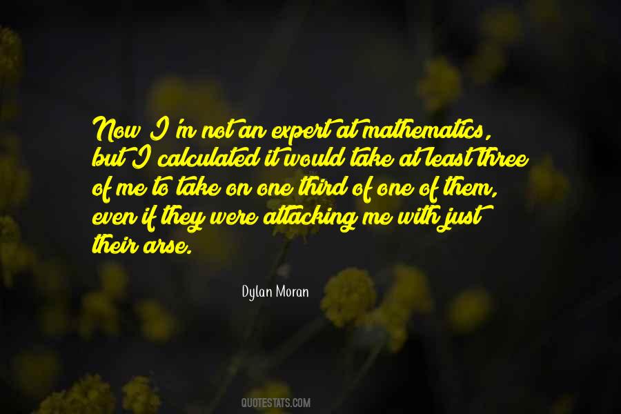 Dylan Moran Quotes #806480