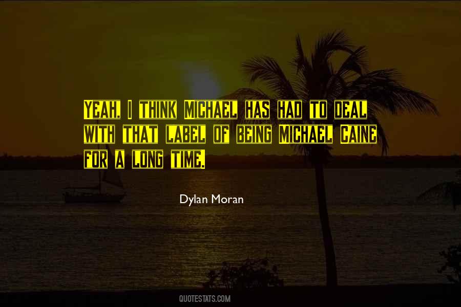 Dylan Moran Quotes #845566