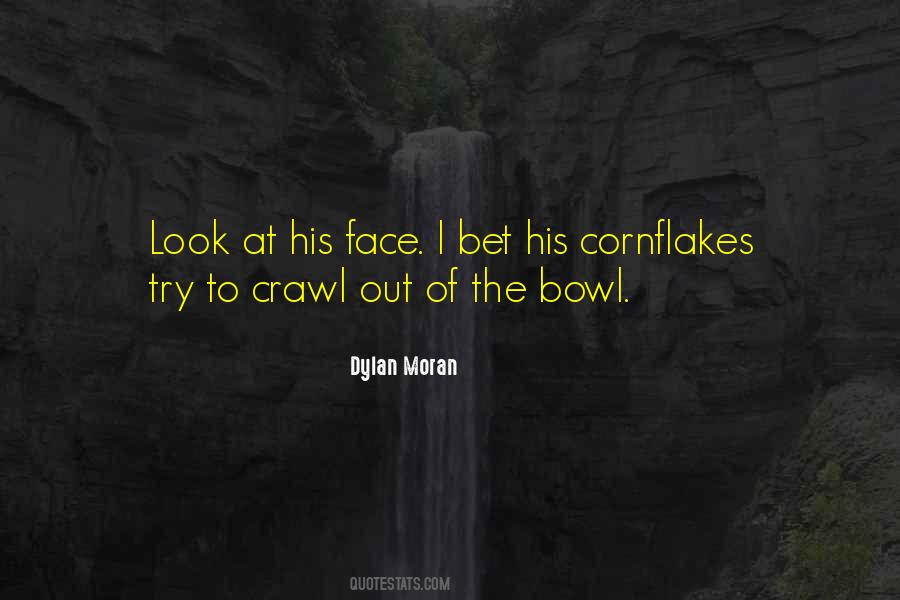 Dylan Moran Quotes #945580