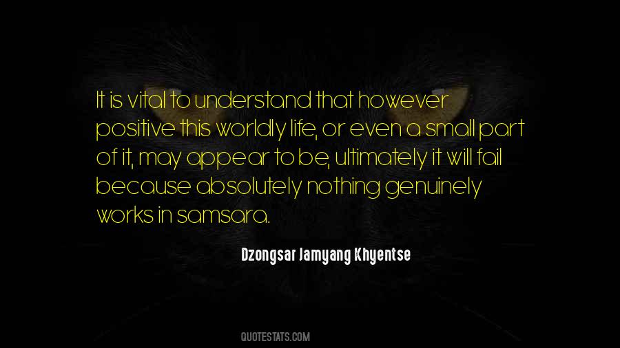 Dzongsar Jamyang Khyentse Quotes #439417