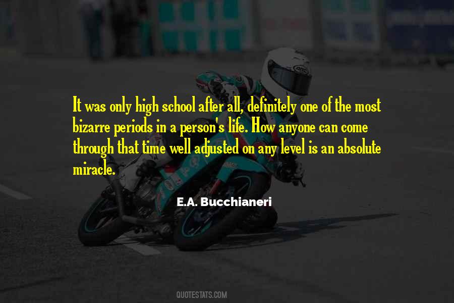 E A Bucchianeri Quotes #909101