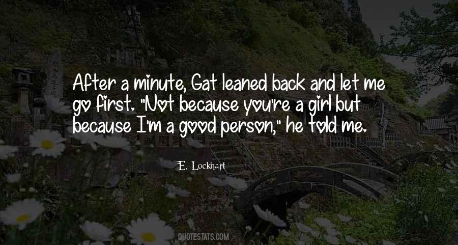 E Lockhart Quotes #407582