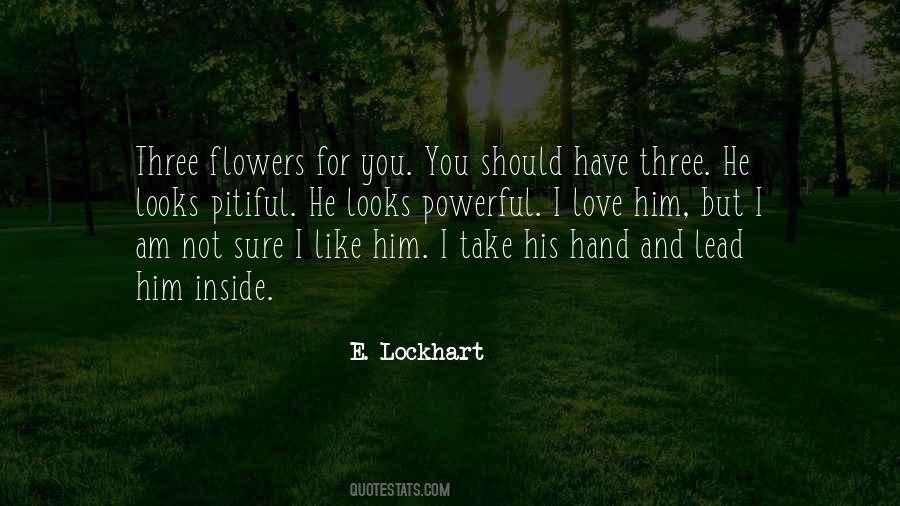 E Lockhart Quotes #489800