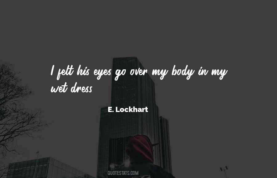 E Lockhart Quotes #596302