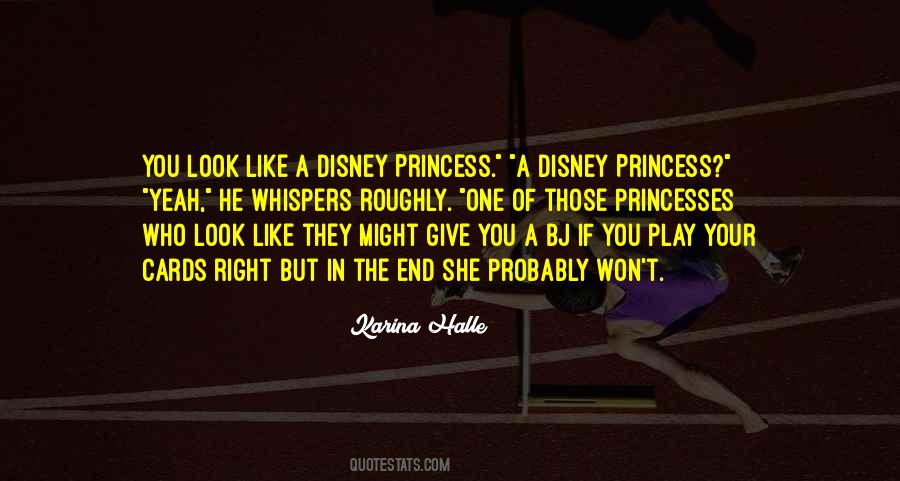 Quotes About The Disney Princesses #363447
