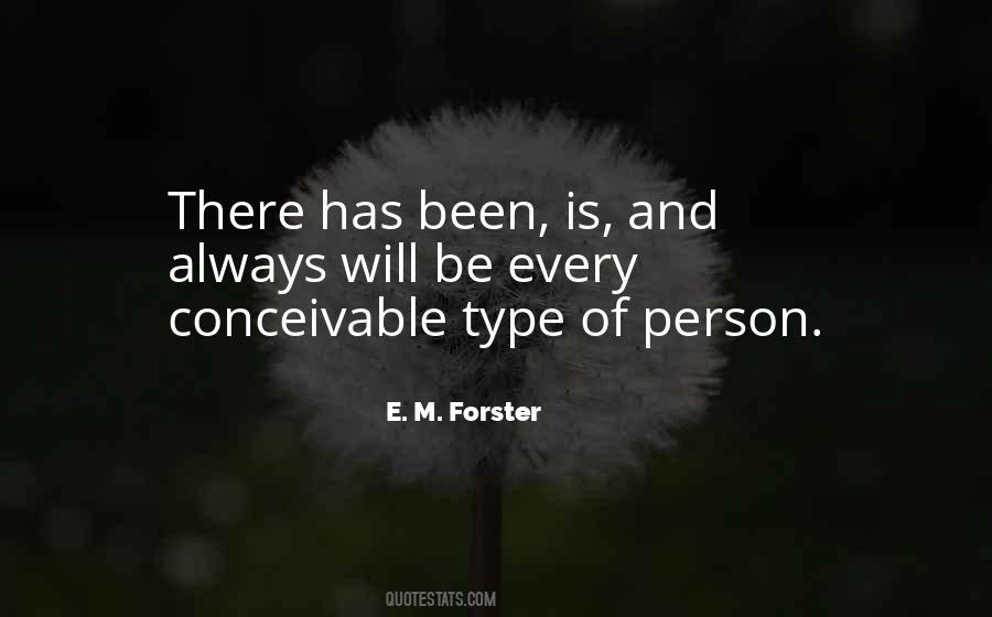 E M Forster Quotes #132475