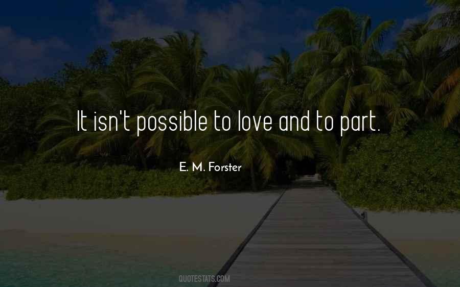 E M Forster Quotes #174699