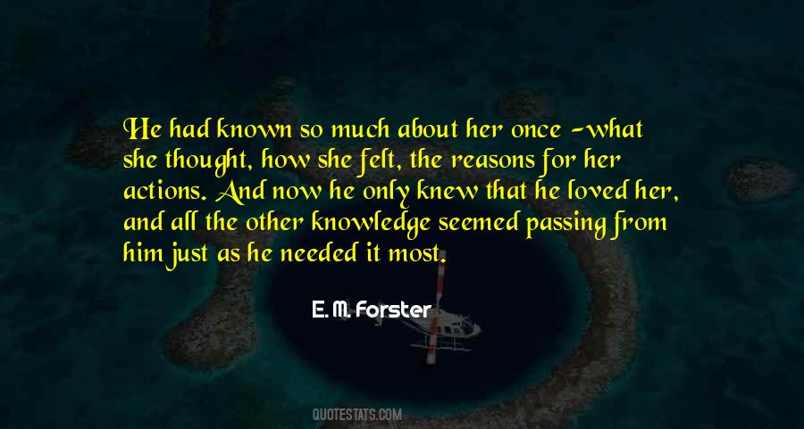 E M Forster Quotes #189640