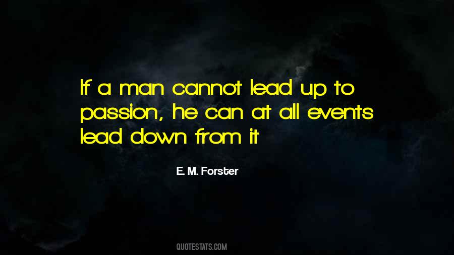 E M Forster Quotes #195238