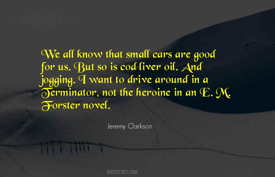 E M Forster Quotes #707992