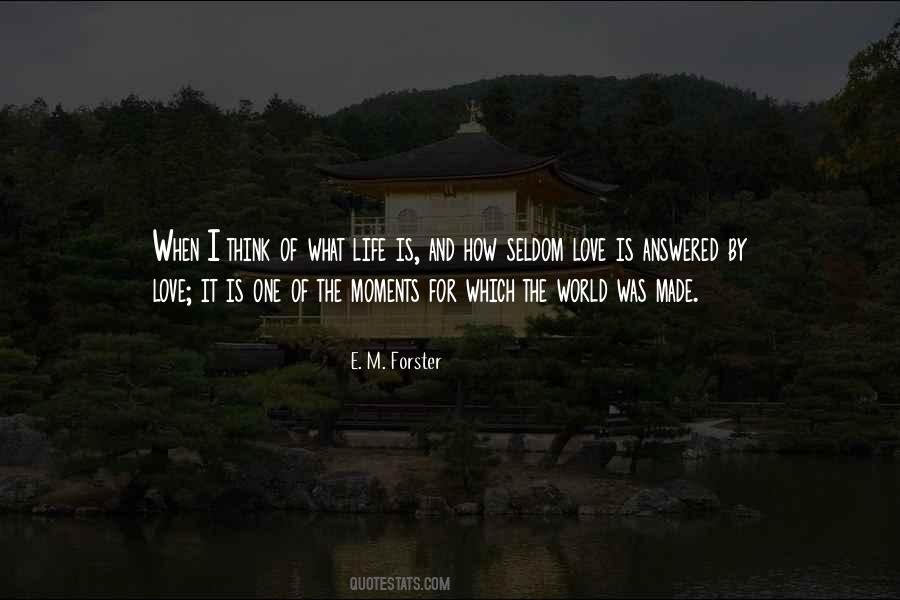 E M Forster Quotes #98551