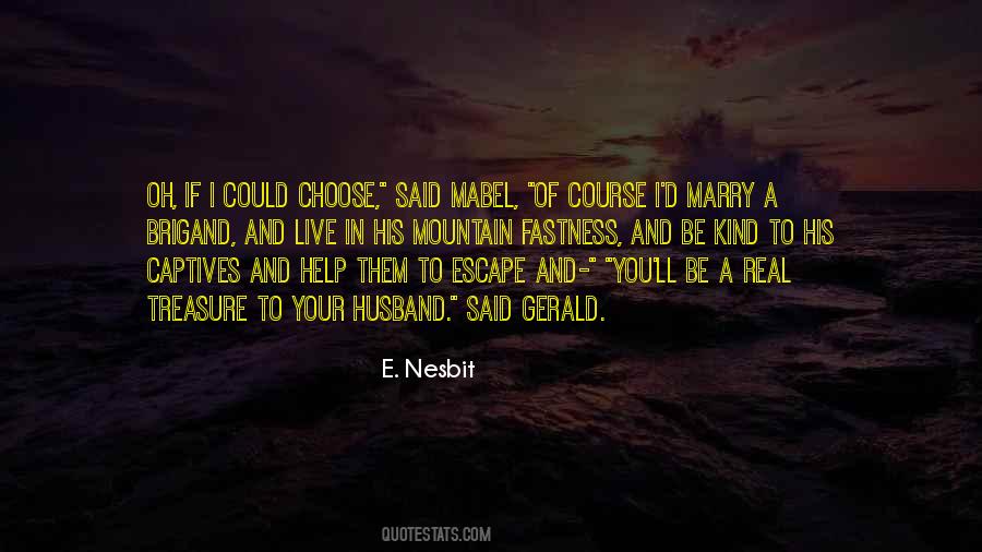 E Nesbit Quotes #1751119