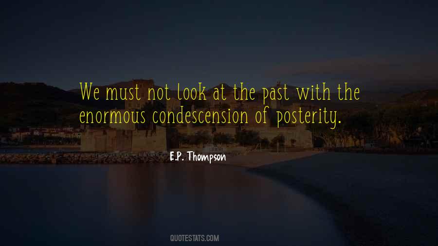 E P Thompson Quotes #1687454