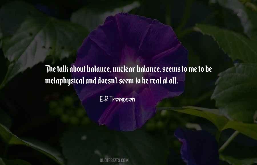 E P Thompson Quotes #945133