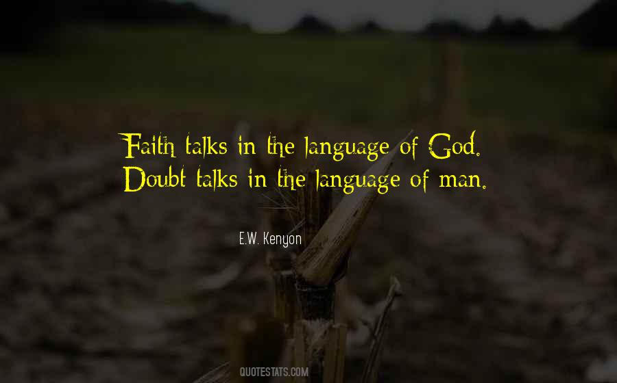 E W Kenyon Quotes #1425944