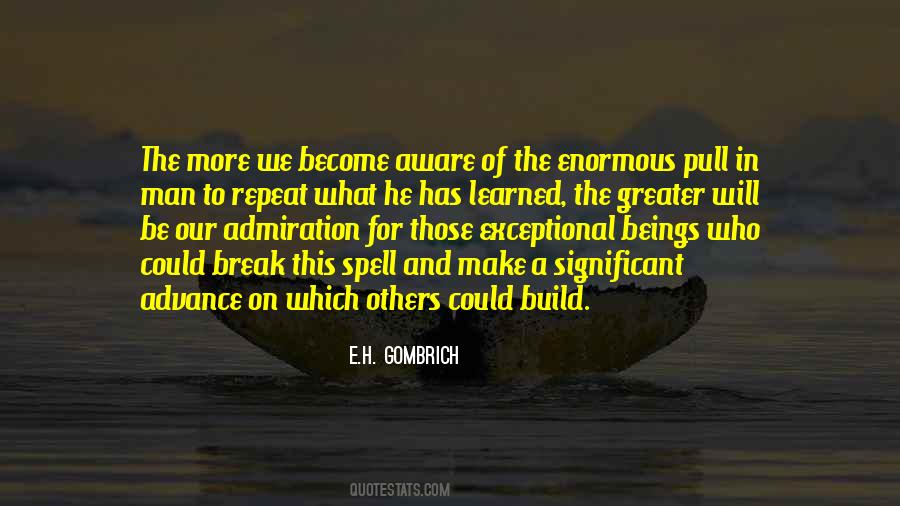 E.h. Gombrich Quotes #1617914