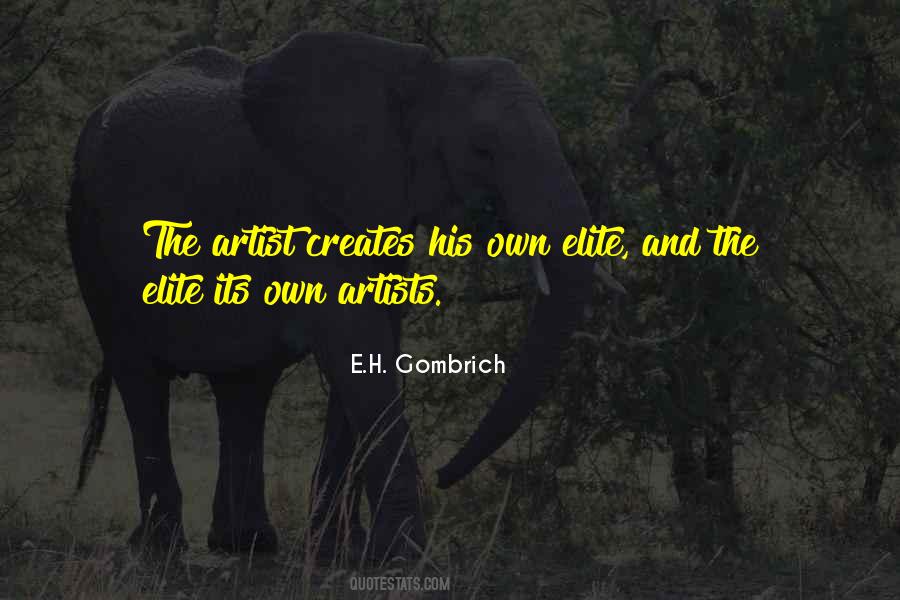 E.h. Gombrich Quotes #1772758