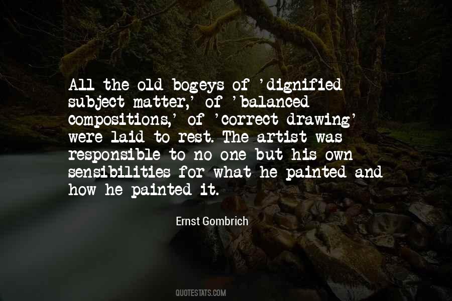 E.h. Gombrich Quotes #357885