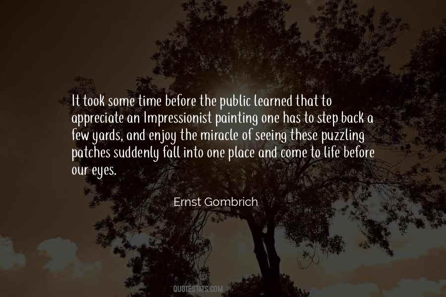 E.h. Gombrich Quotes #887215