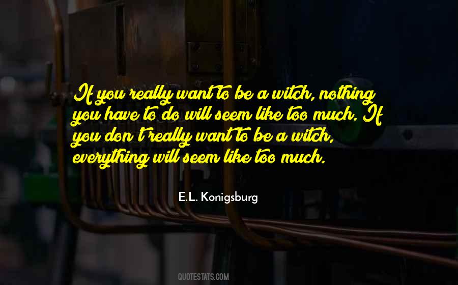 E.l. Konigsburg Quotes #1738254