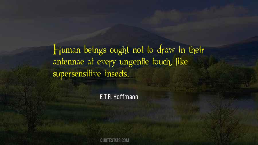 E.t.a. Hoffmann Quotes #1342906