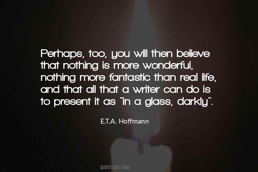 E.t.a. Hoffmann Quotes #85651