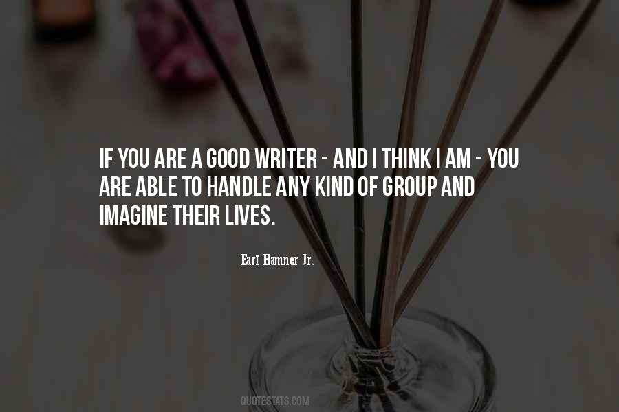 Earl Hamner Jr Quotes #798941