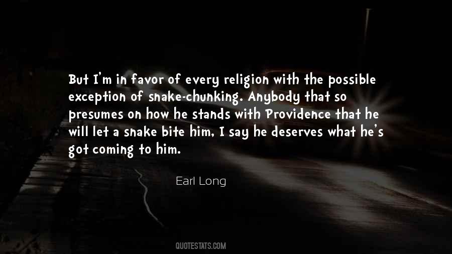 Earl Long Quotes #215042